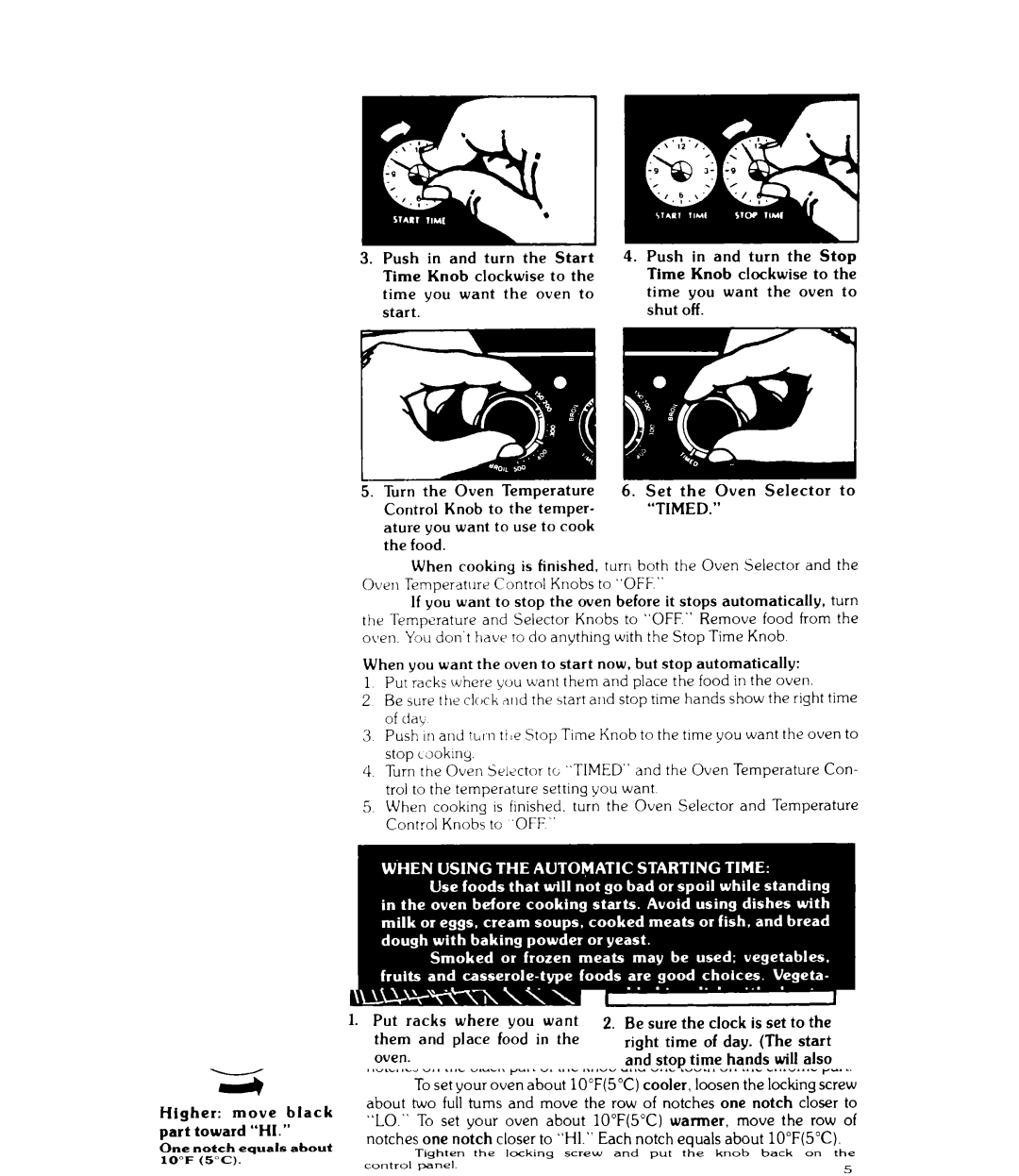 Whirlpool RJE-365B manual When you want the oven to start now, but stop automatically 