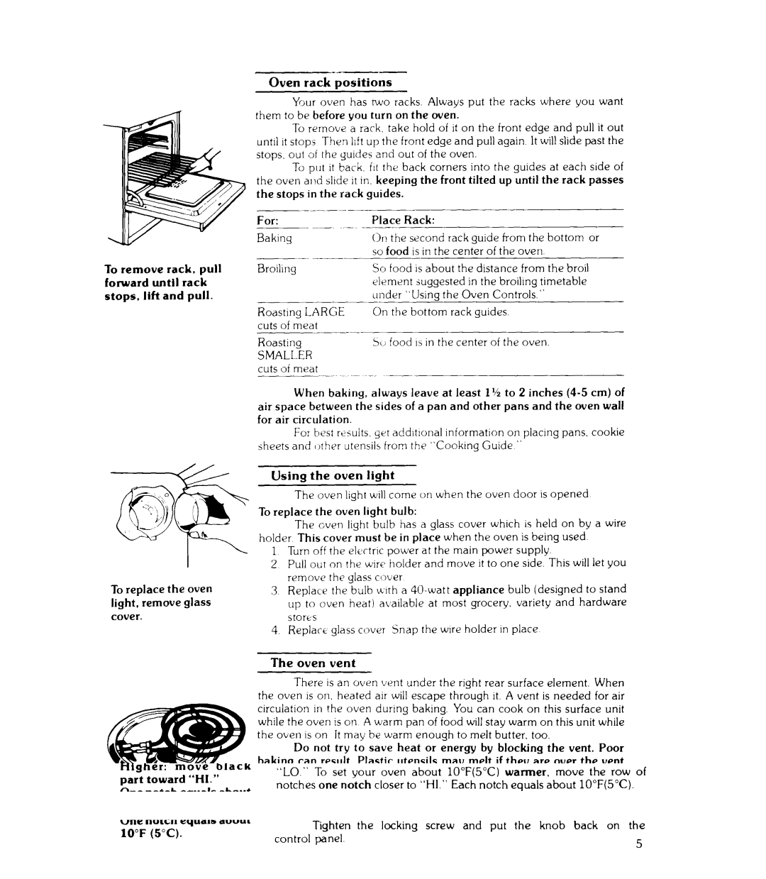 Whirlpool RJE-365B Them to be before you turn on the oven, For Place, Using the oven light, To replace the oven light bulb 