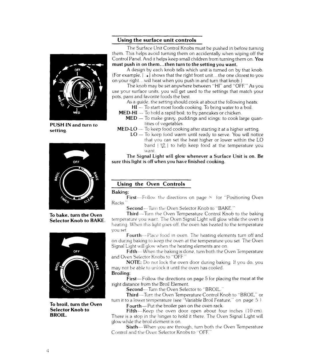 Whirlpool RJE-3700, RJE-3750 manual Must push in on them.. .then turn to the setting you want, Baking, Broiling 