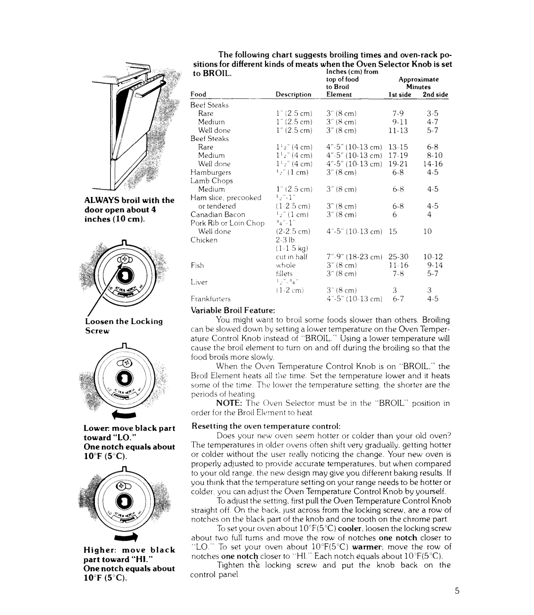 Whirlpool RJE-3750 manual To Broil, Loosen the Locking Screw, Variable Broil Feature, Resetting the oventemperature control 