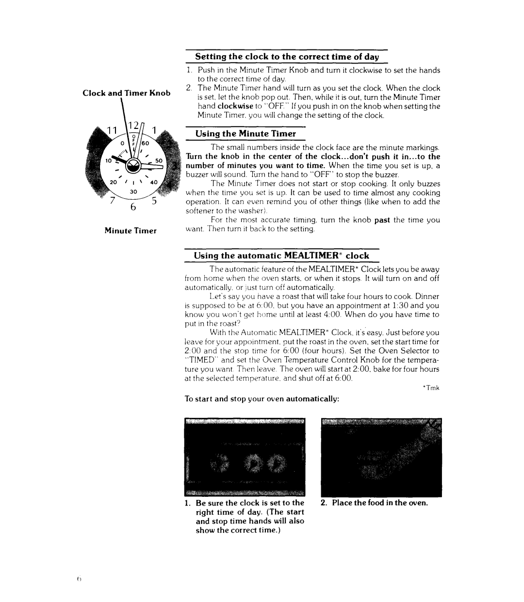 Whirlpool RJE-3700, RJE-3750 manual Clock and Timer Knob Minute Timer, Tostart and stop your oven automatically 