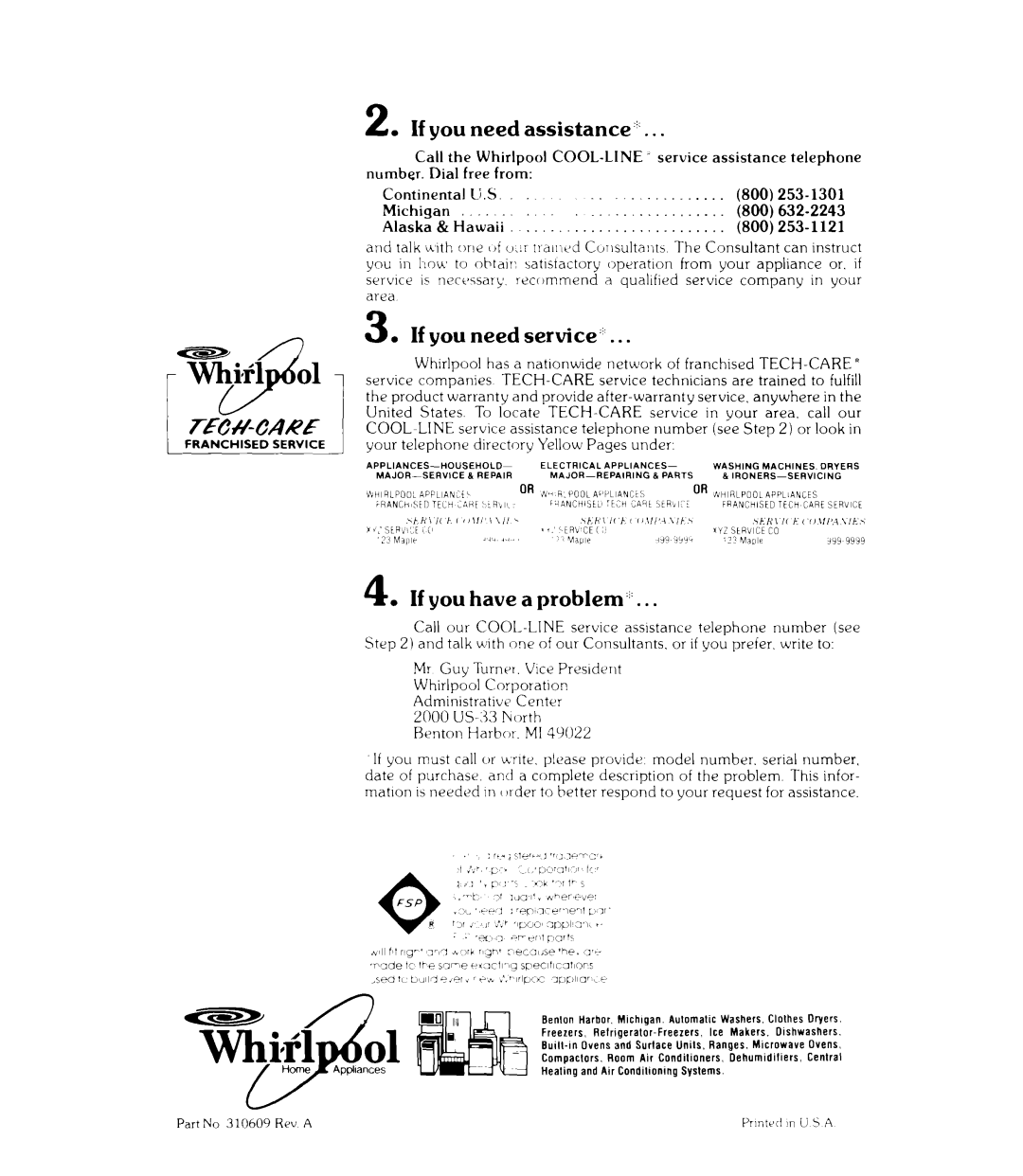 Whirlpool RJE-385P manual If you need assistance ‘, If you need service+, If you have a problem ‘ 