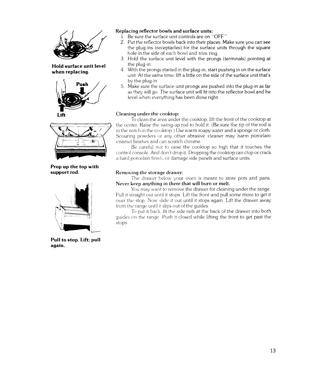 Whirlpool RJE-390P, RJE-395P manual Drawer below your oven is meant to store pots and pans 