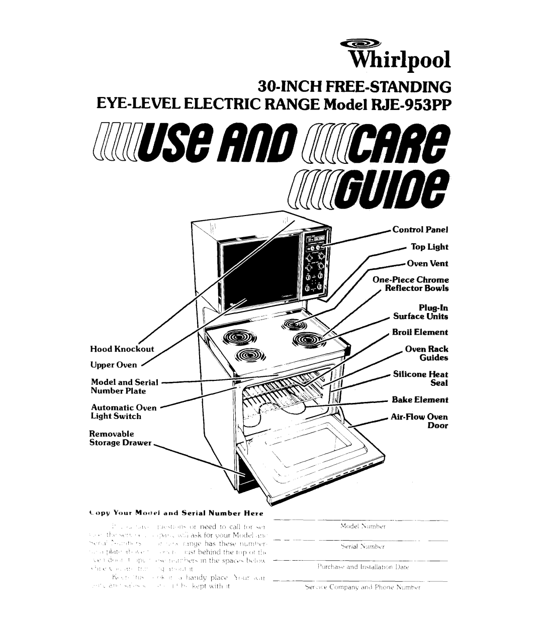 Whirlpool manual SO-INCHFREE-STANDING EYE-LEVELELECTRICRANGEModeiRJE-953PP 