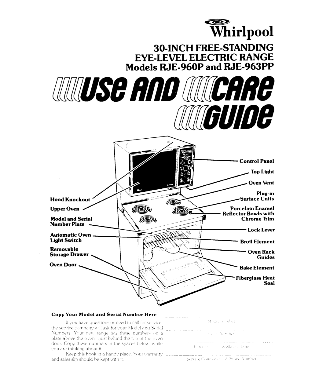 Whirlpool manual TKirlpool, So-Inch Free-Standing Eye-Levelelectric Range, Models RJE-960Pand RJE-963PP 