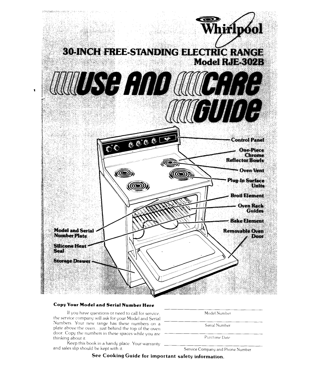 Whirlpool RJE302B warranty See Cooking Guide for important safety information 