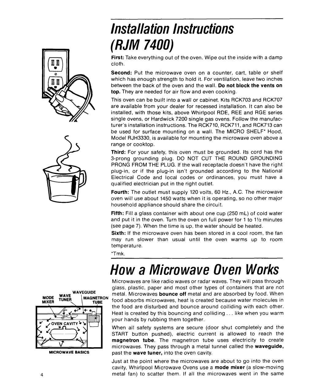 Whirlpool RJM 7400, RJM 2840 manual How a Microwave Oven Works, lnstallation Instructions RJM 
