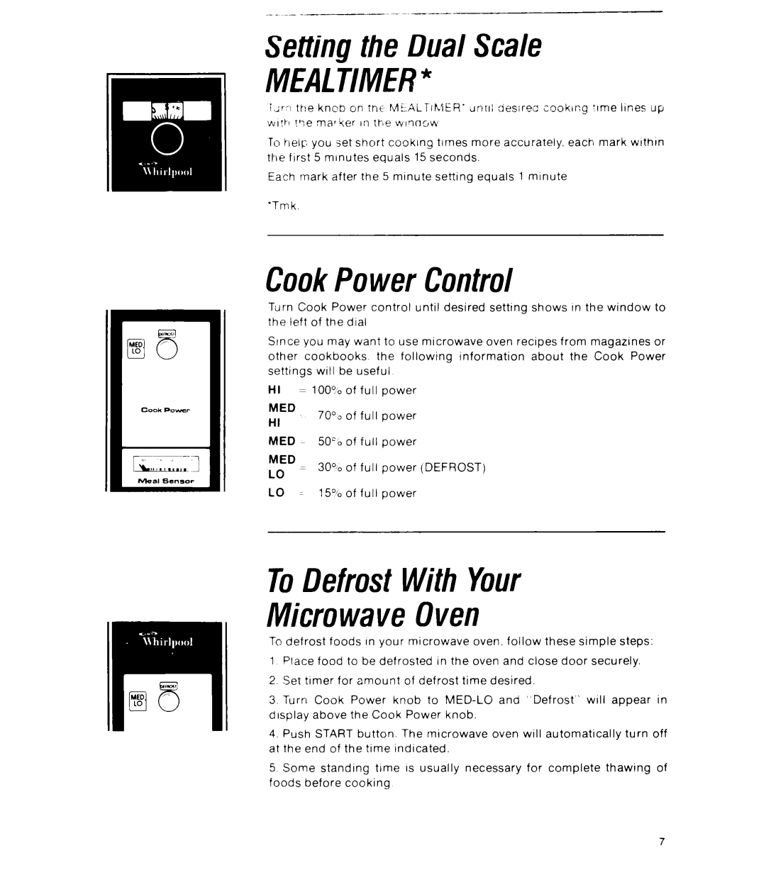 Whirlpool RJM 7450 manual MEALTlMER, CookPower Control, ToDefrost With Your Microwave Oven 