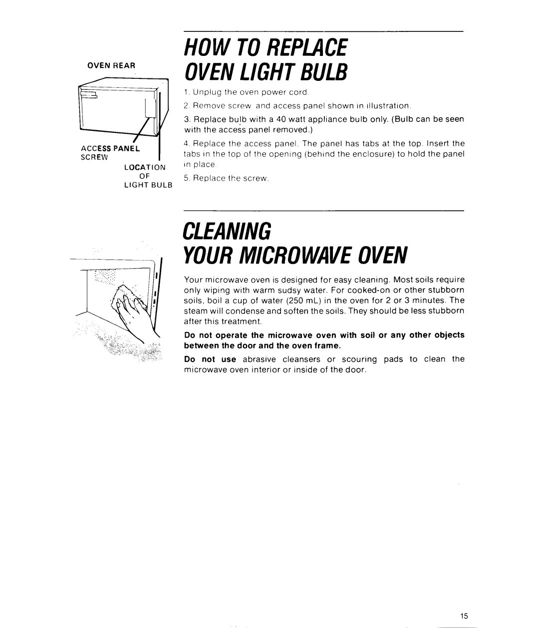 Whirlpool RJM 7500 manual Howtoreplace Ovenlightbulb, Cleaning Yourmicrowaveoven 