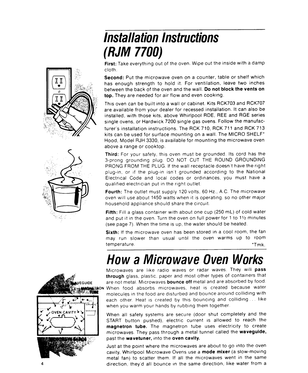 Whirlpool RJM 1870 manual How a Microwave OvenWorks, lnstallation Instructions RJM 7700’ 