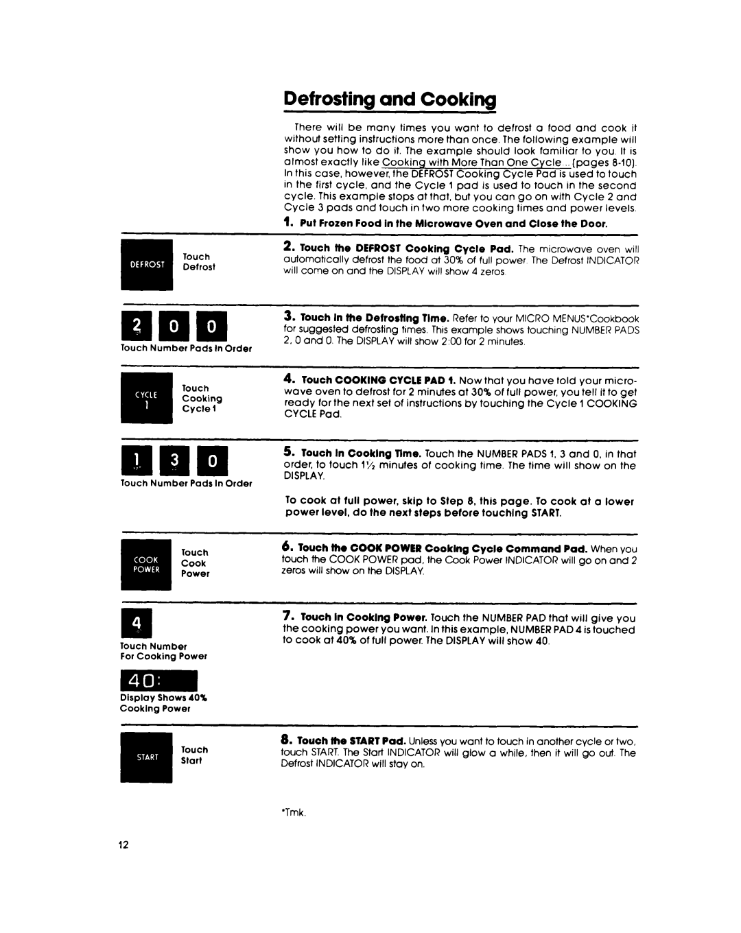 Whirlpool RJM 7800 manual Defrosting and Cooking, Touch Cooking 