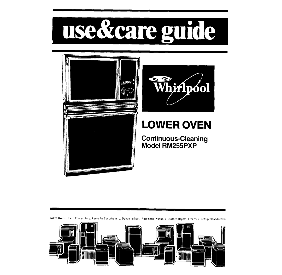 Whirlpool RM255PXP manual Lower Oven 