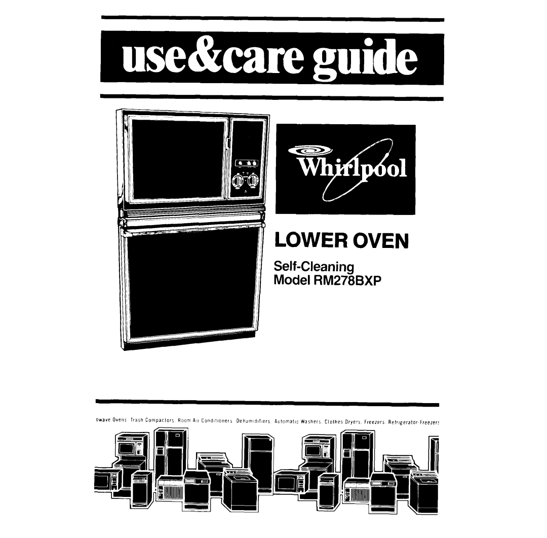 Whirlpool RM278BXP manual Lower Oven 