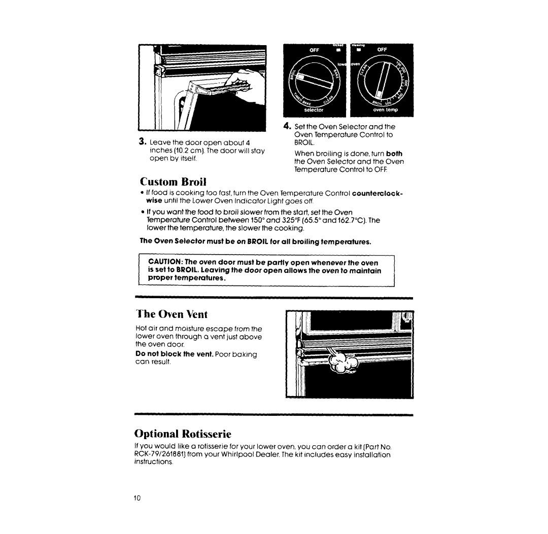Whirlpool RM278BXP manual Custom Broil, Optional Rotisserie 