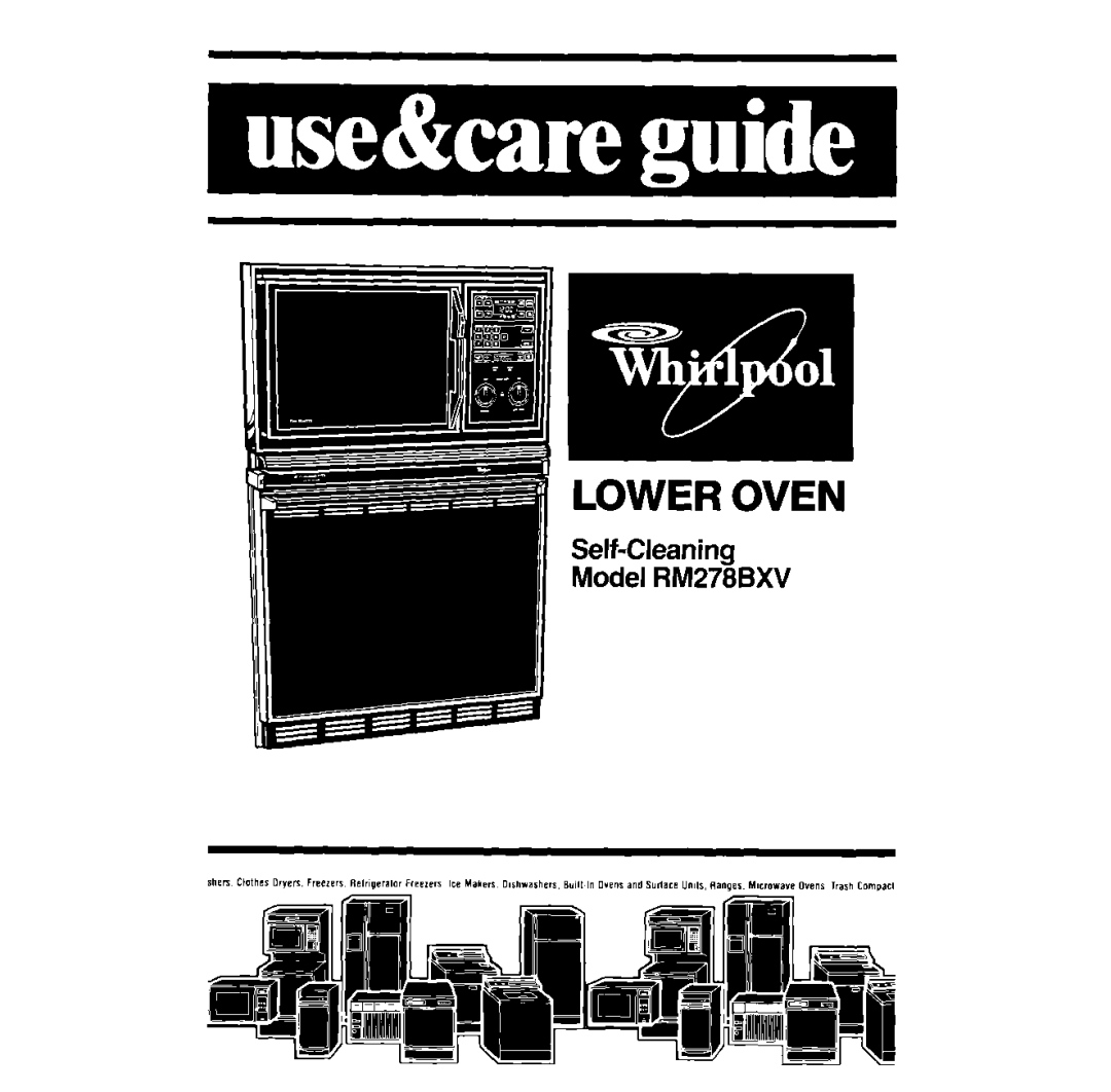 Whirlpool RM278BXV manual Lower Oven 