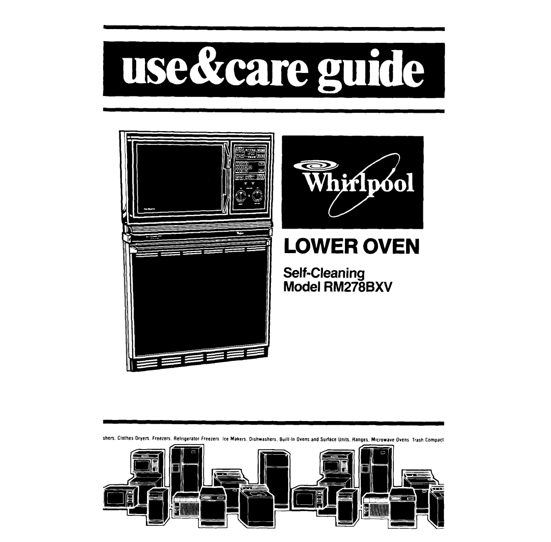 Whirlpool manual 1 I c, Lower Oven, Self-CleaningModel RM278BXV 