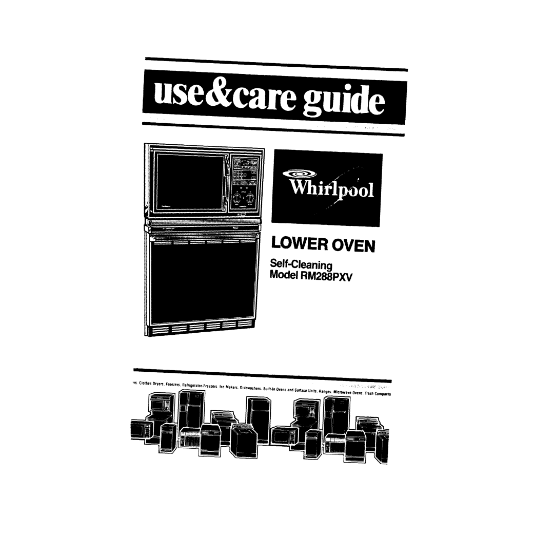 Whirlpool RM288PW manual Lower Oven 