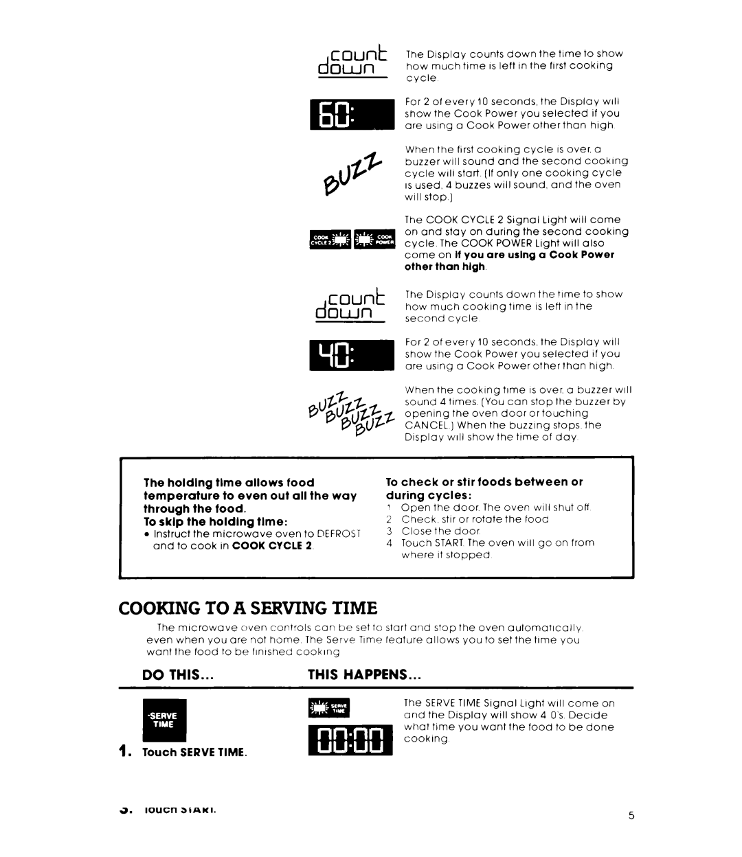 Whirlpool RM778PXT Cooking to a Serving Time, Count, To check or stir foods between or during cycles, Touch Serve Time 