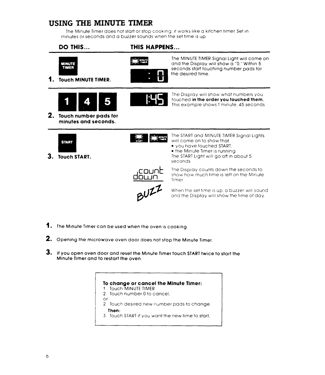 Whirlpool RM778PXT warranty Using the Minute Timer, Do this, Touch Minute Timer, Touch number pads for minutes and seconds 