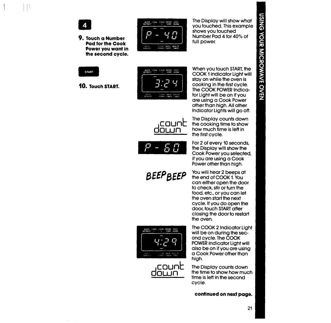 Whirlpool RM978BXS, RM973BXS manual Down how much time is lefi in the first cycle 