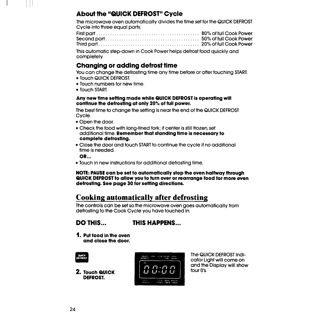 Whirlpool RM973BXS Cooking automatically after defrosting, About the Quickdefrost Cycle, Changing or adding defrost time 