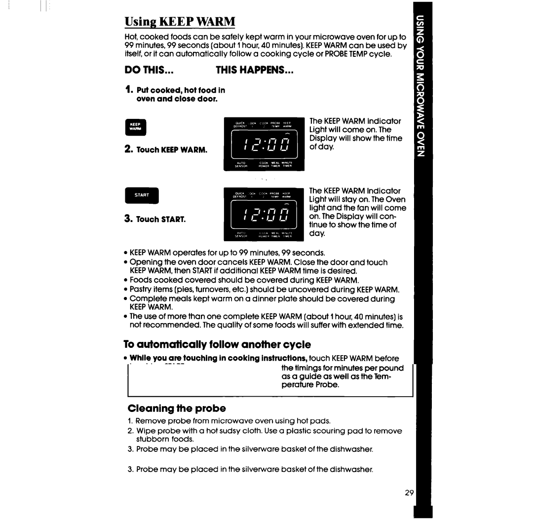 Whirlpool RM978BXS, RM973BXS manual Using Keep Warm, To aufomalfcally follow another cycle, Put cooked, hot food 