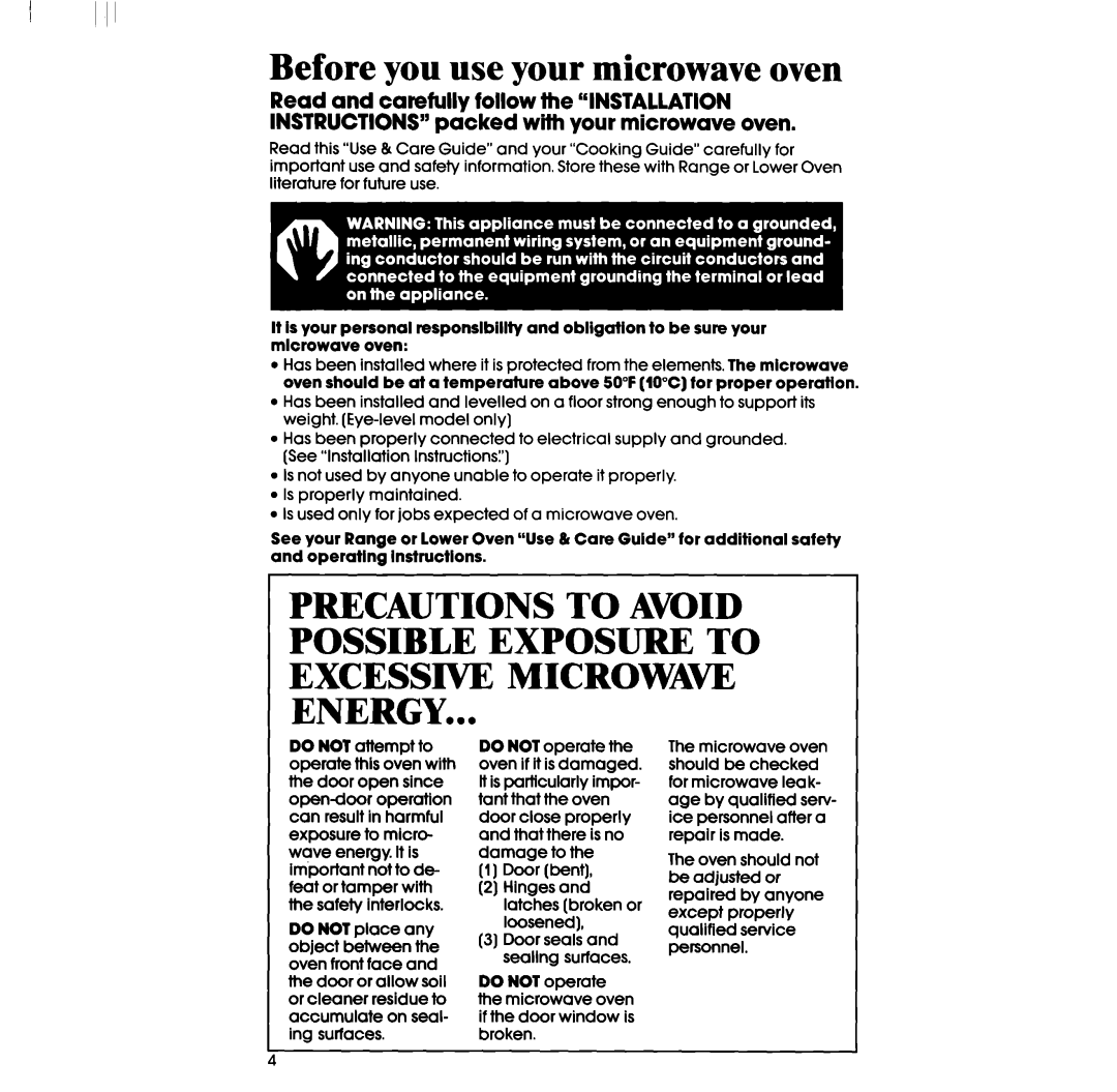 Whirlpool RM973BXS, RM978BXS manual Before you use your microwave oven, Door bent Hlnges and latches broken or loosened 