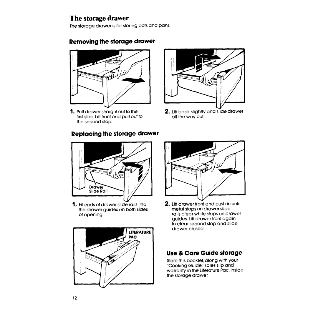 Whirlpool RM973PXB The storage drawer, Removing the storage drawer, Replacing the storage drawer, Use & Care Guide storuge 