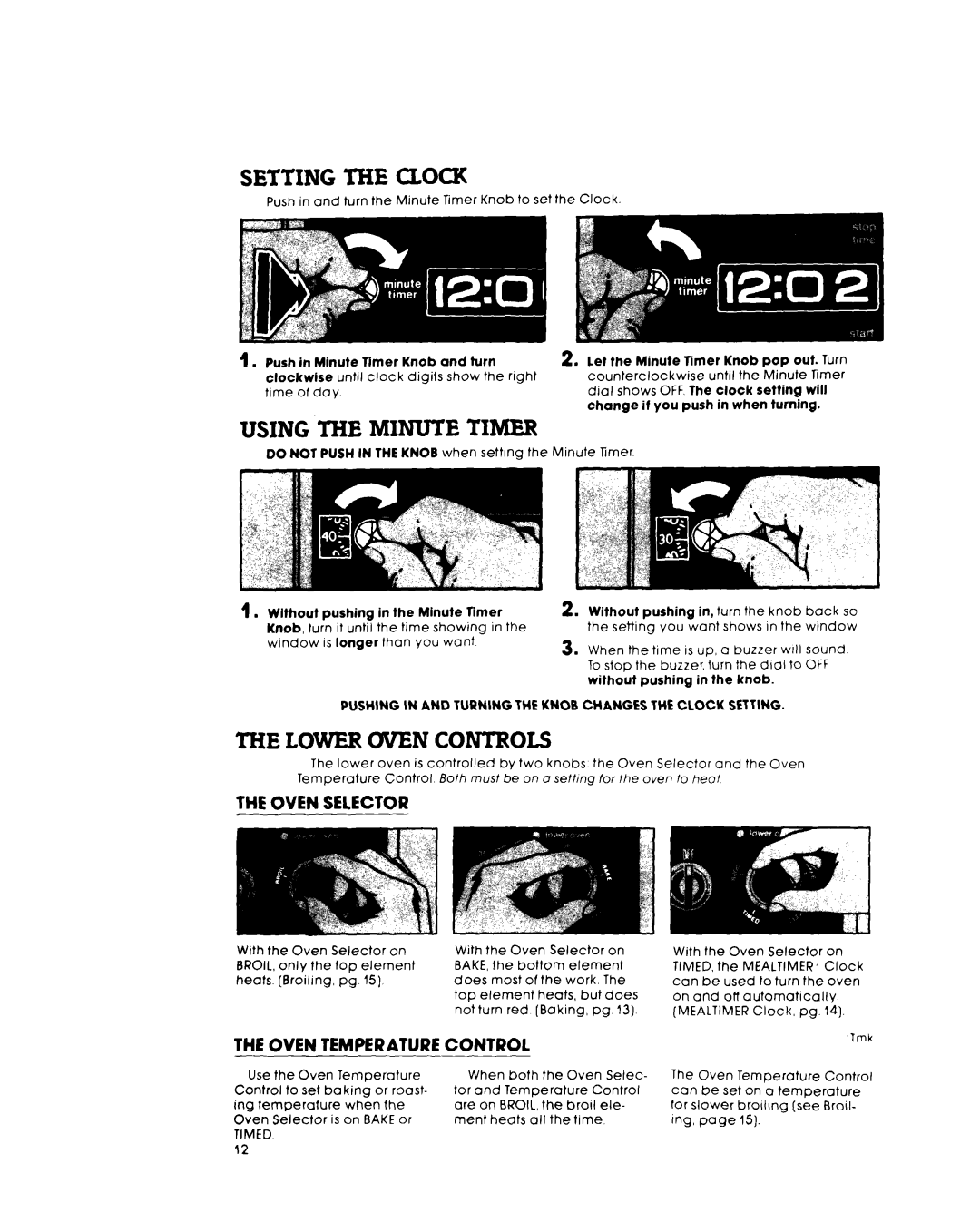 Whirlpool RM973PXL Setting the Clock, Using the Minute Timer, Lower Oven Controls, Oven Selector, Oven Temperature Control 