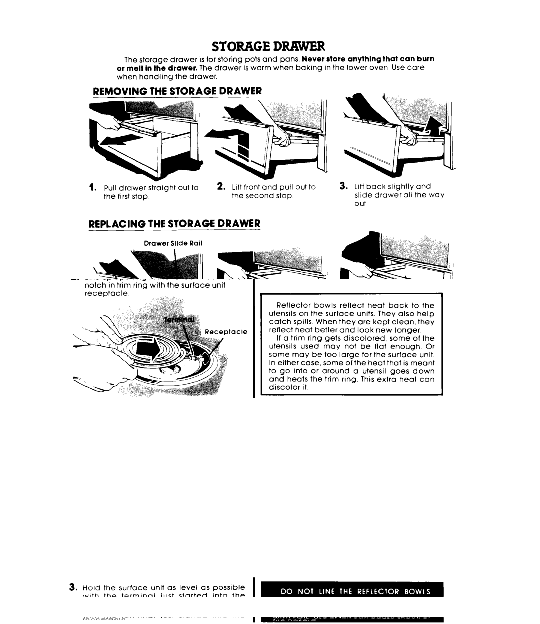 Whirlpool RM988PXL warranty Removing the Storage Drawer, Replacing the Storage Drawer 