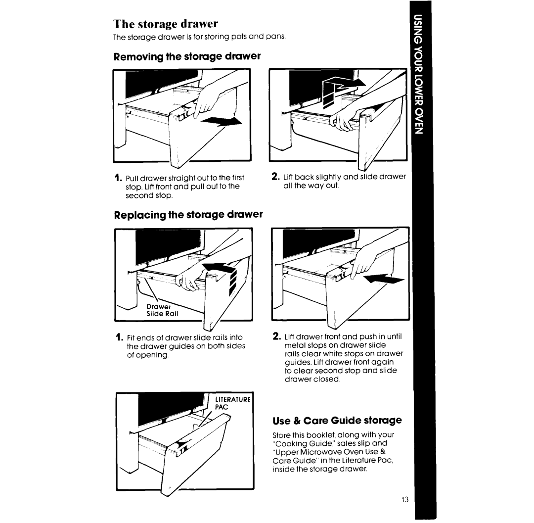 Whirlpool RM988PXS Storage drawer, Removing the storage druwe !C, Replacing the storage drawer, Use & Care Guide storage 