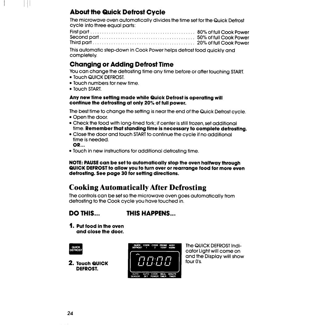 Whirlpool RM988PXV Cooking Automatically After Defrosting, About the Quick Defrost Cycle, Changing or Adding Defrost Time 