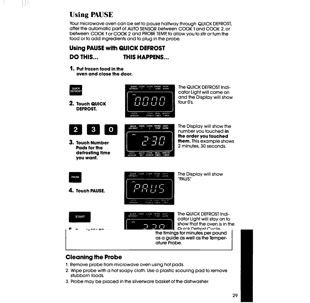 Whirlpool RM988PXV, RM288PXV manual Using Pause, Using PAUSEwith Quick Defrost 