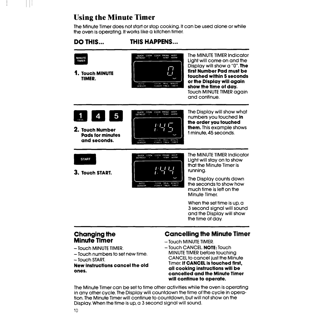 Whirlpool RM996PXV manual Using the Minute Timer, Changing Minute Timer, Cancelling the Minute Timer 