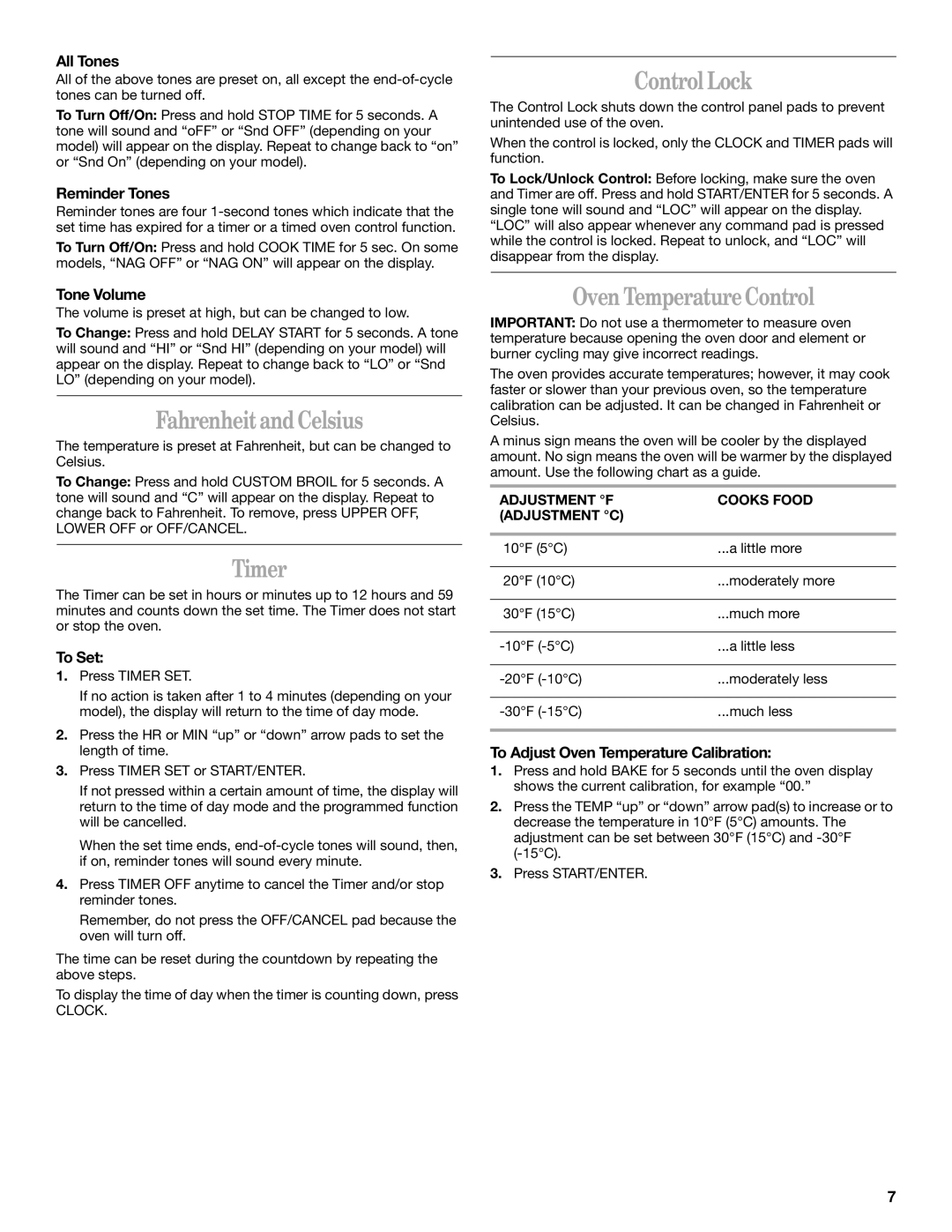 Whirlpool GMC275, RMC305, RMC275, GMC305 manual Fahrenheit and Celsius, Timer, Control Lock, Oven Temperature Control 