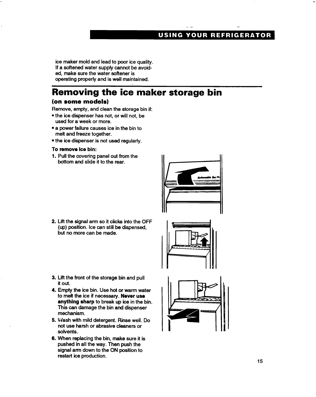 Whirlpool RS20AKXDN00 warranty Removing the ice maker storage bin, To remove Ice bin 