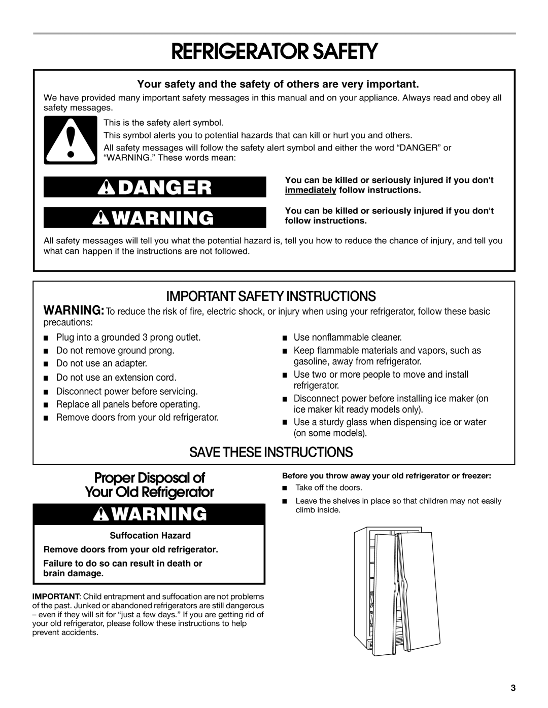 Whirlpool RS22AQXGN00 manual Refrigerator Safety, Before you throw away your old refrigerator or freezer 