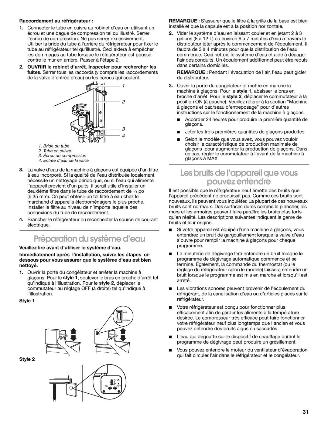 Whirlpool RS22AQXGN00 manual Préparation du système d’eau, Les bruits de l’appareil que vous Pouvez entendre 