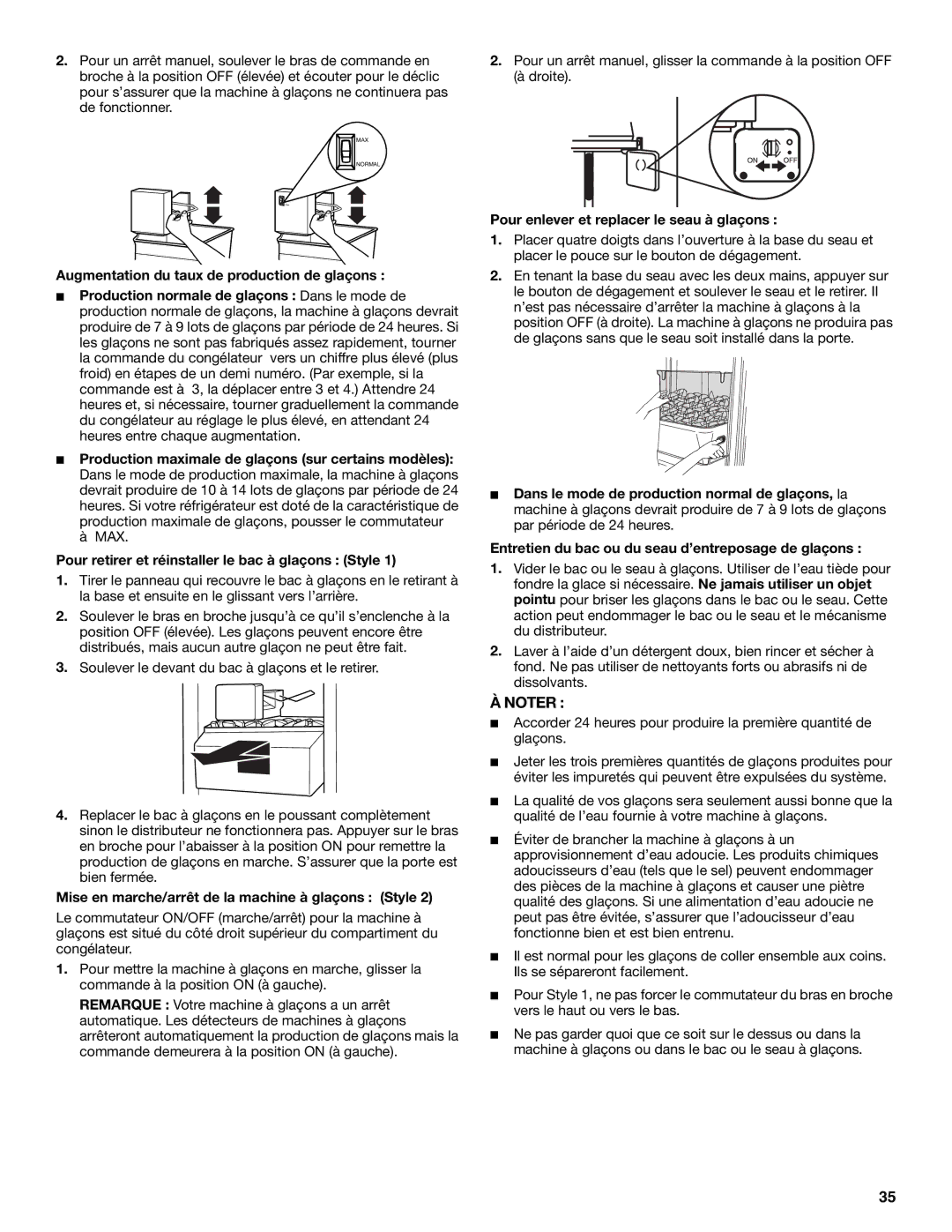 Whirlpool RS22AQXGN00 Augmentation du taux de production de glaçons, Mise en marche/arrêt de la machine à glaçons Style 