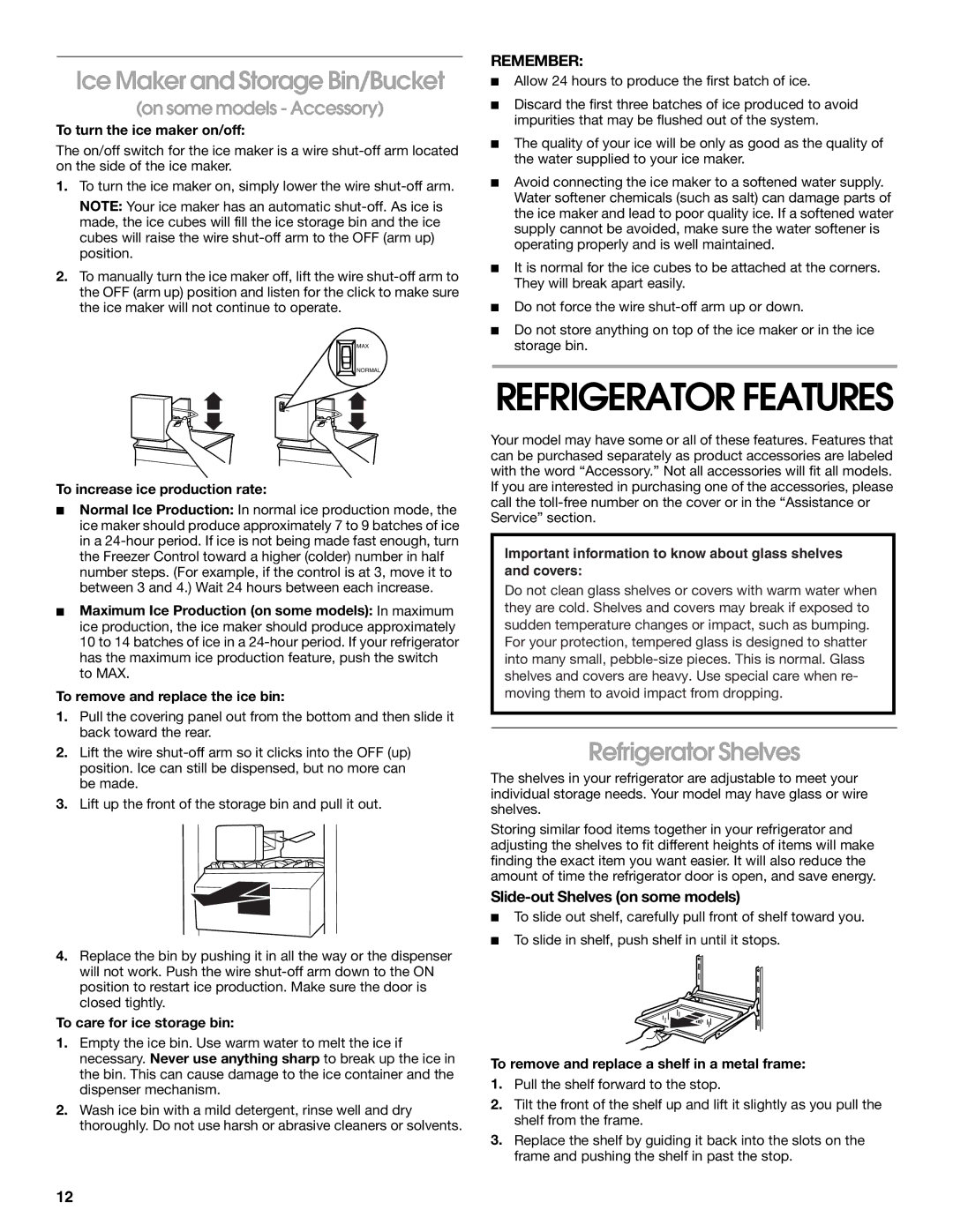 Whirlpool RS22AQXGN03 manual Ice Maker and Storage Bin/Bucket, Refrigerator Shelves, On some models Accessory 