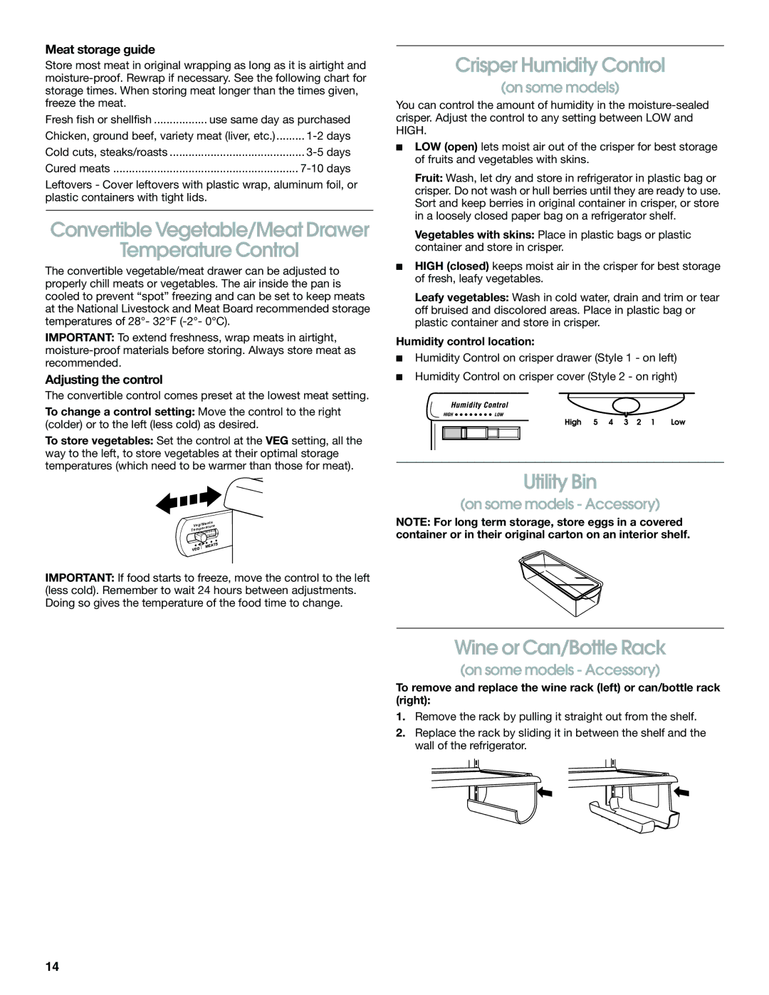 Whirlpool RS22AQXGN03 manual Convertible Vegetable/Meat Drawer Temperature Control, Crisper Humidity Control, Utility Bin 