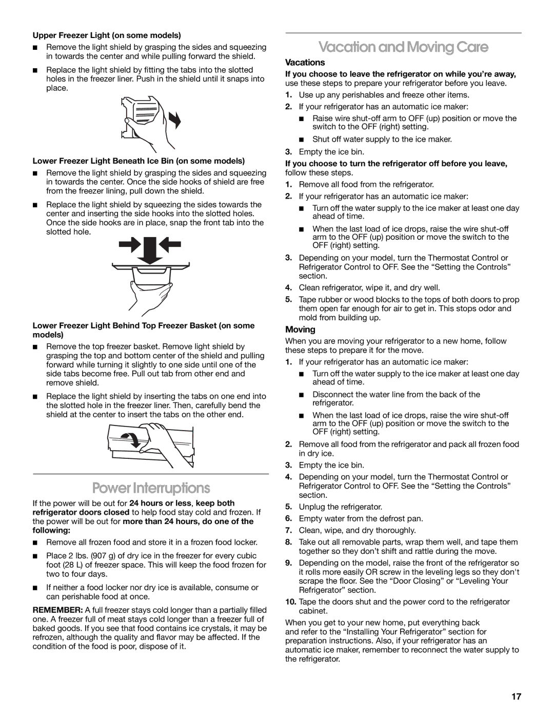 Whirlpool RS22AQXGN03 manual Power Interruptions, Vacation and Moving Care, Vacations 