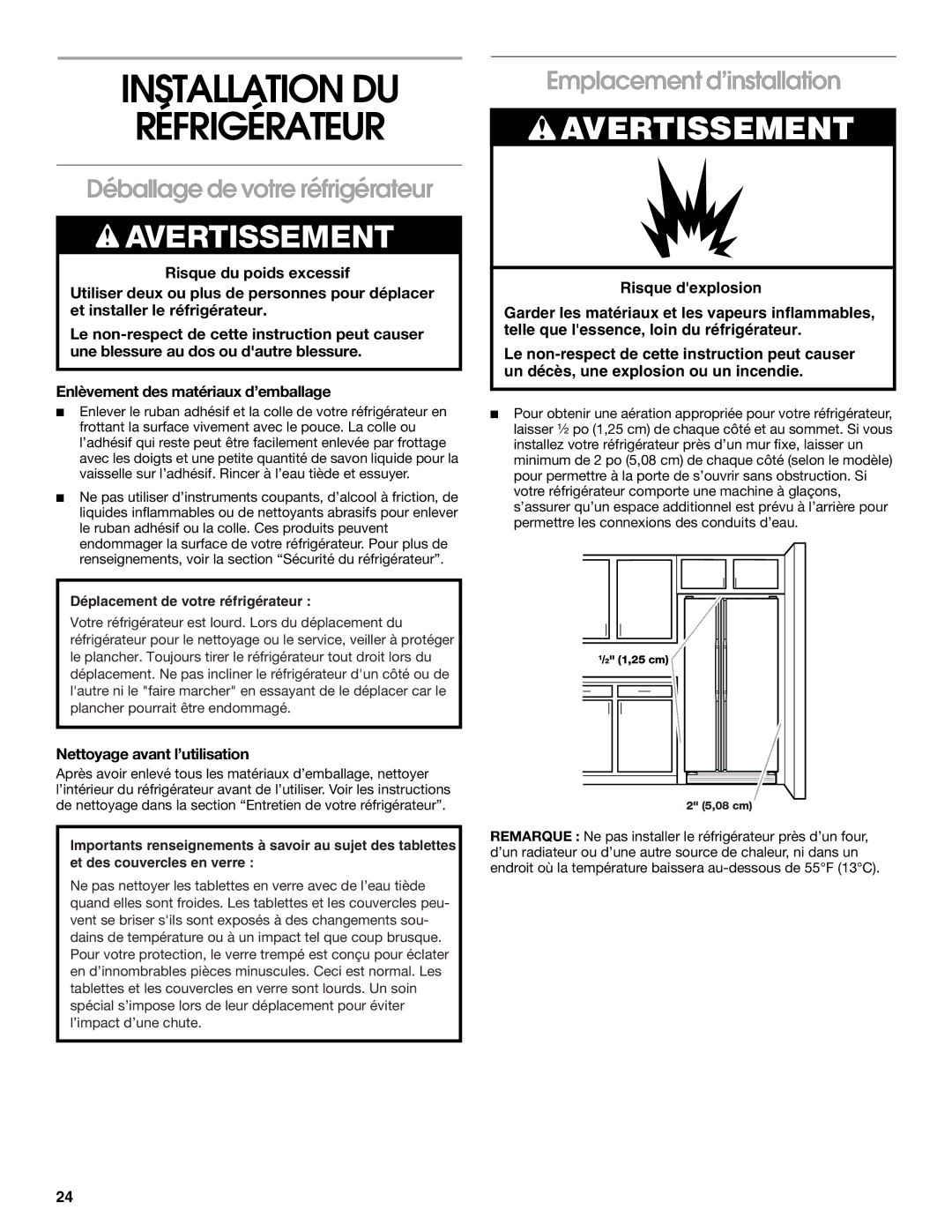 Whirlpool RS22AQXGN03 manual Installation DU Réfrigérateur, Déballage de votre réfrigérateur, Emplacement d’installation 