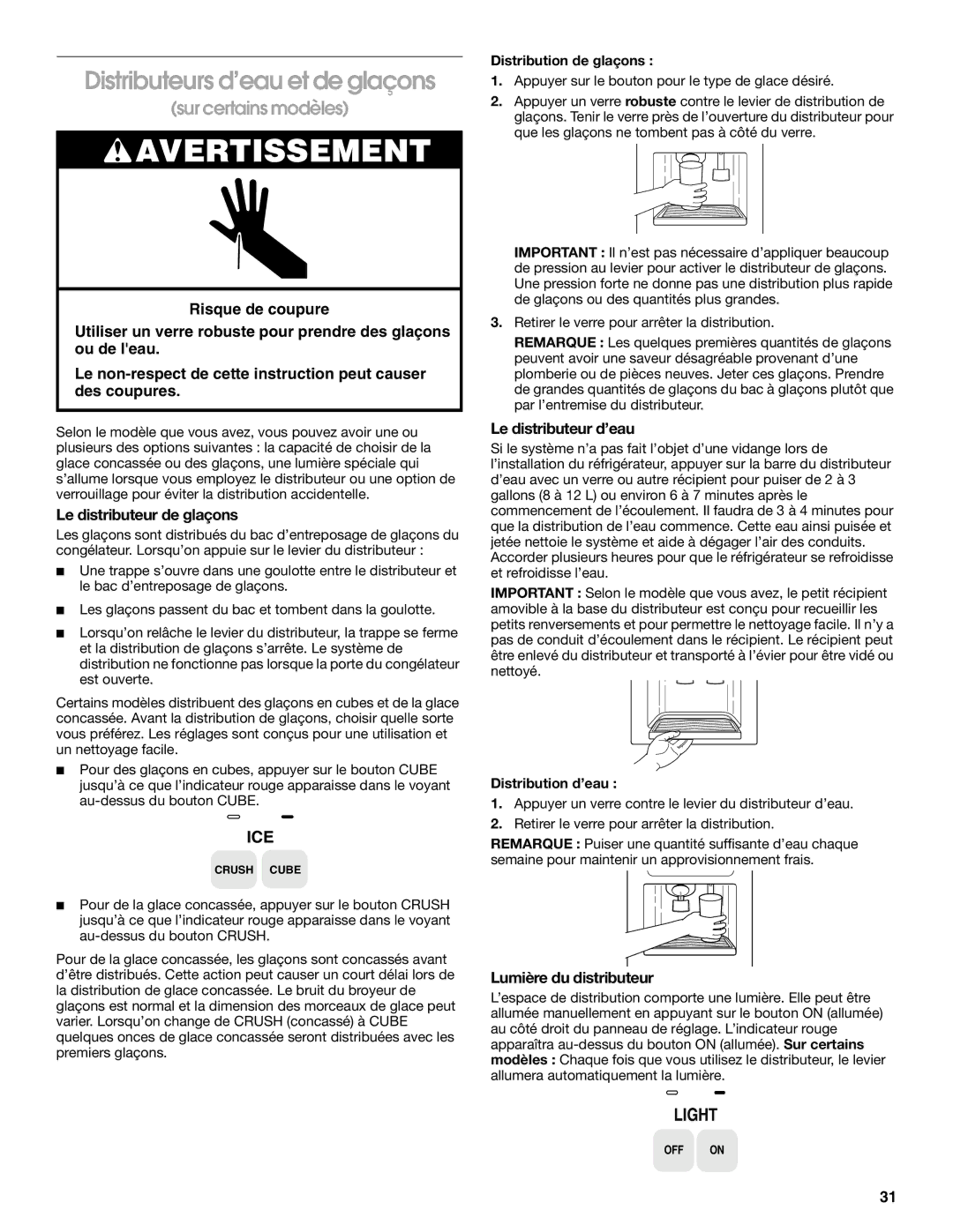 Whirlpool RS22AQXGN03 manual Distributeurs d’eau et de glaçons, Sur certains modèles, Le distributeur de glaçons 