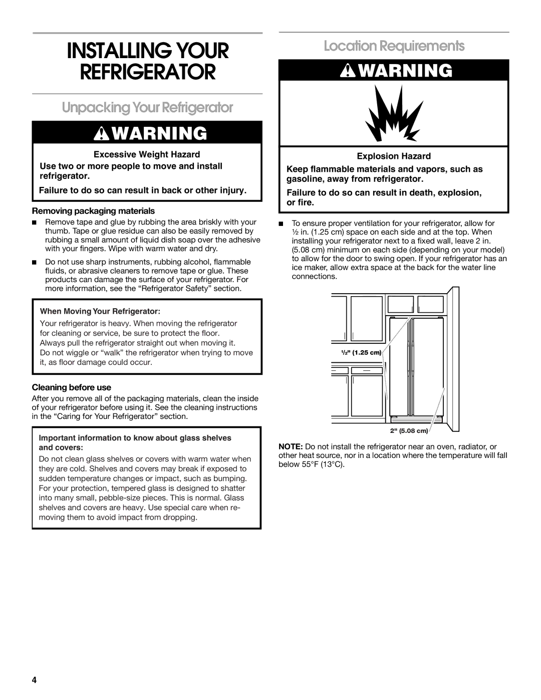 Whirlpool RS22AQXGN03 manual Installing Your Refrigerator, Unpacking Your Refrigerator, Location Requirements 