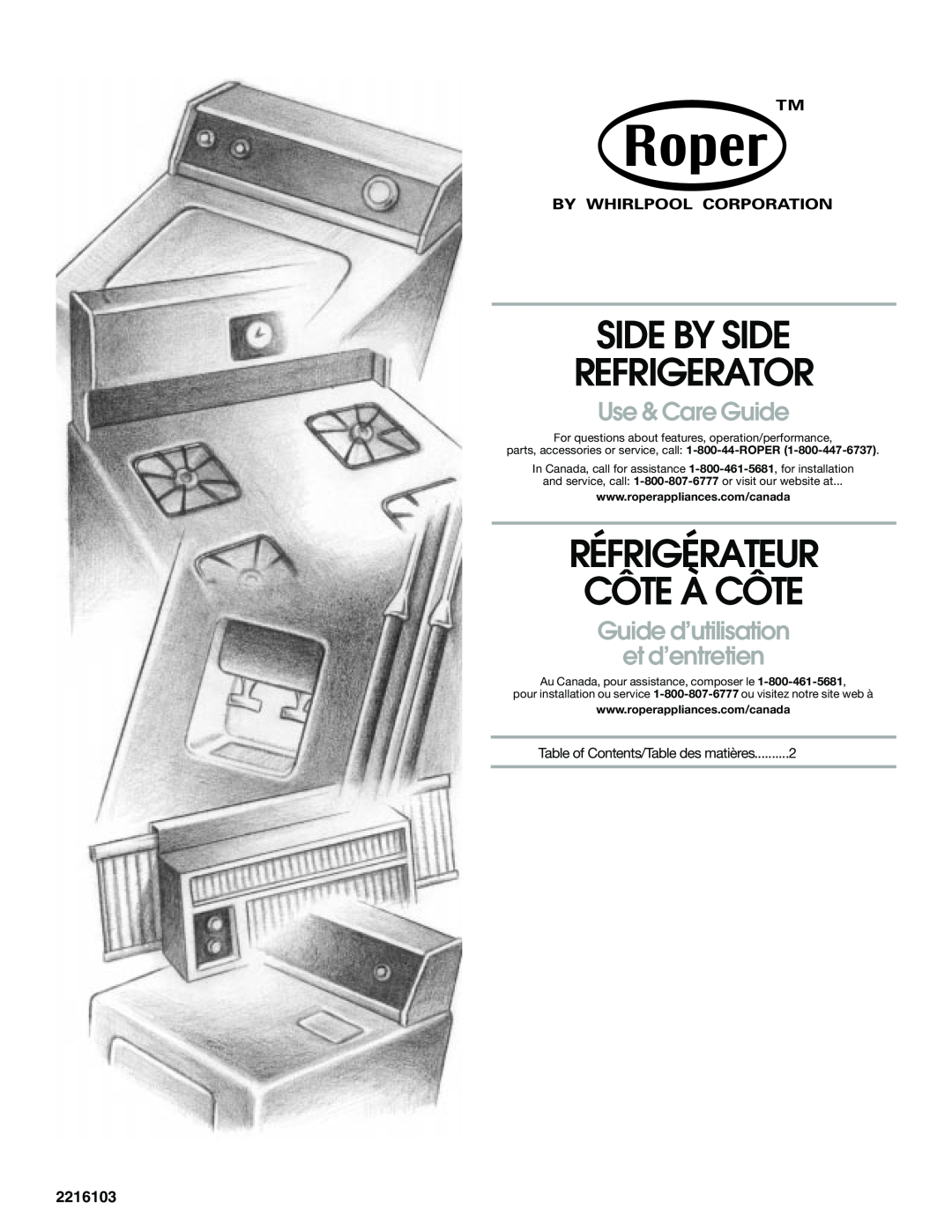 Whirlpool RS22AQXGN03 manual Side By Side Refrigerator, Réfrigérateur Côte À Côte, Use & Care Guide, 2216103 