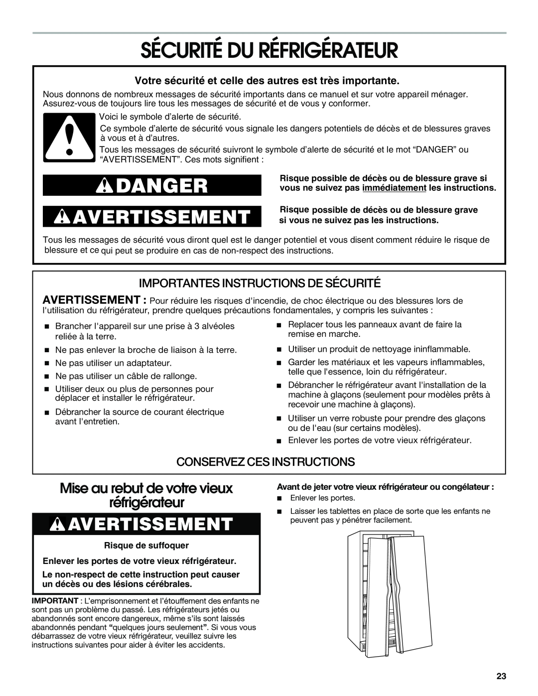 Whirlpool RS22AQXGN03 manual Sécurité Du Réfrigérateur, Avertissement, Mise au rebut de votre vieux réfrigérateur, Danger 