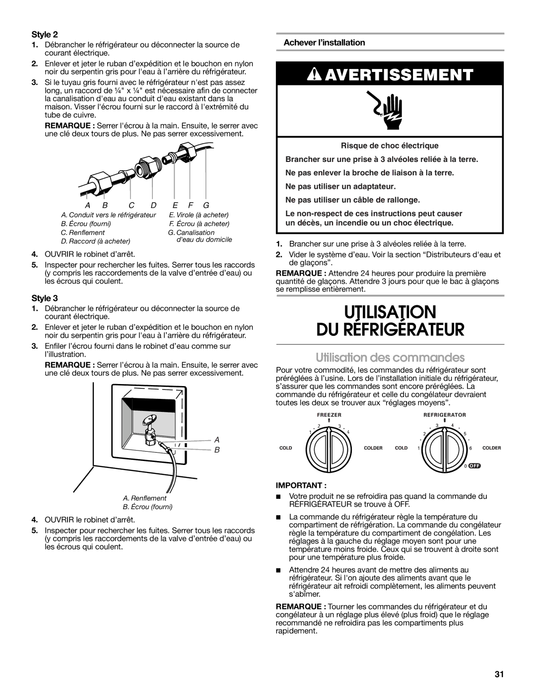 Whirlpool RS22AQXKQ00 warranty Utilisation DU Réfrigérateur, Utilisation des commandes, Achever l’installation 