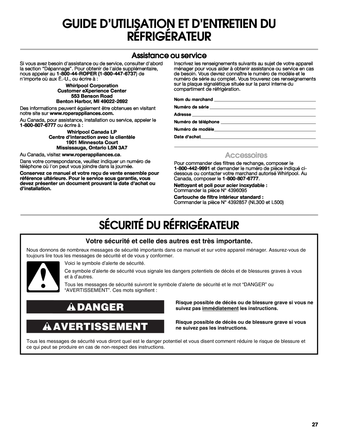 Whirlpool RS22AQXKQ00 warranty Guide D’Utilisation Et D’Entretien Du, Sécurité Du Réfrigérateur, Danger Avertissement 