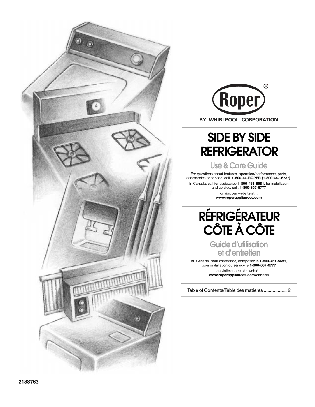 Whirlpool RS22AQXKQ02 manual Side by Side Refrigerator, Réfrigérateur Côte À Côte, Use & Care Guide, 2188763 